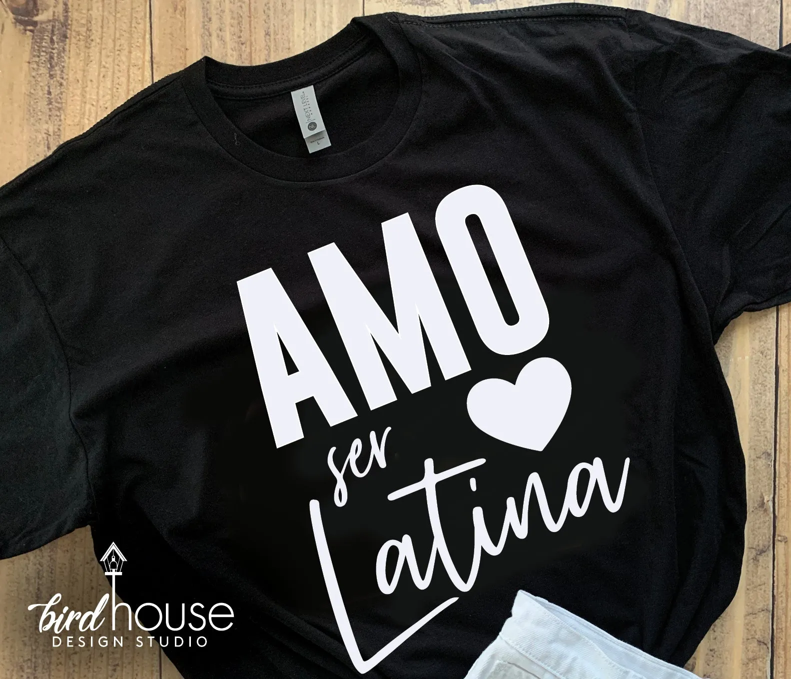 Amo Ser Latina, Cute T-Shirt, Any Color, Love Latin Shirt, Customize