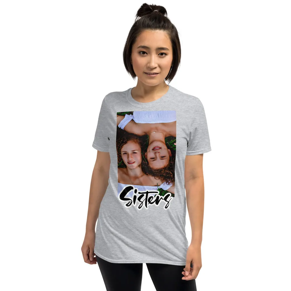 Sisters Custom Photo   Text Personalized Unisex Softstyle Short-Sleeve T-Shirt